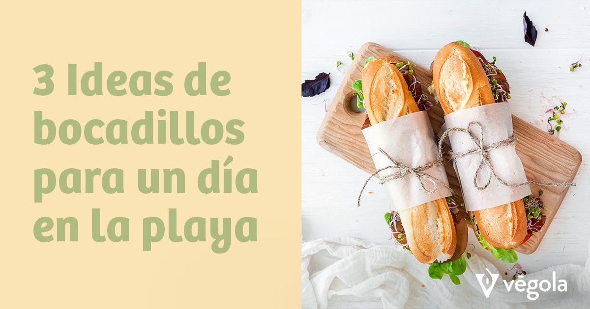 ideas de bocadillos para la playa